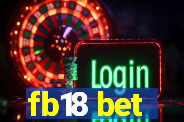 fb18 bet